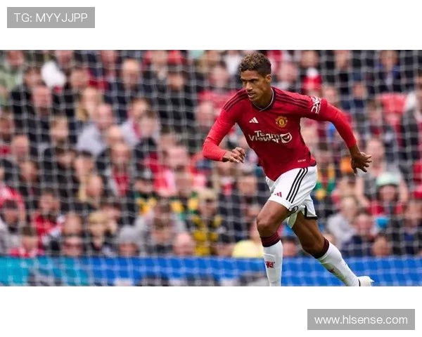 曼联中卫告急约罗海文支撑核心